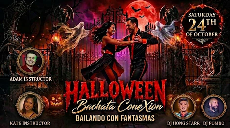 Photo of Bachata ConeXion Saturdays: BAILANDO CON FANTASMAS