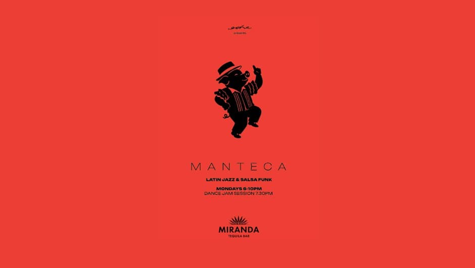 Photo of MANTECA | LATIN JAZZ & SEXY SALSA