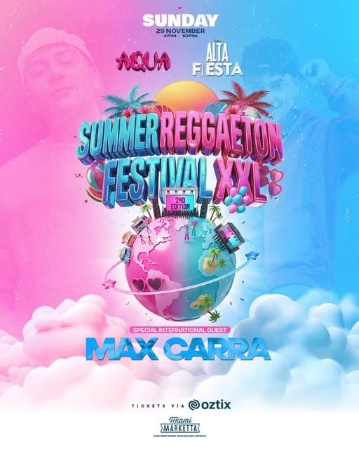 Photo of Summer Reggaeton Festival XXL (2nd Edition) – Max Carra