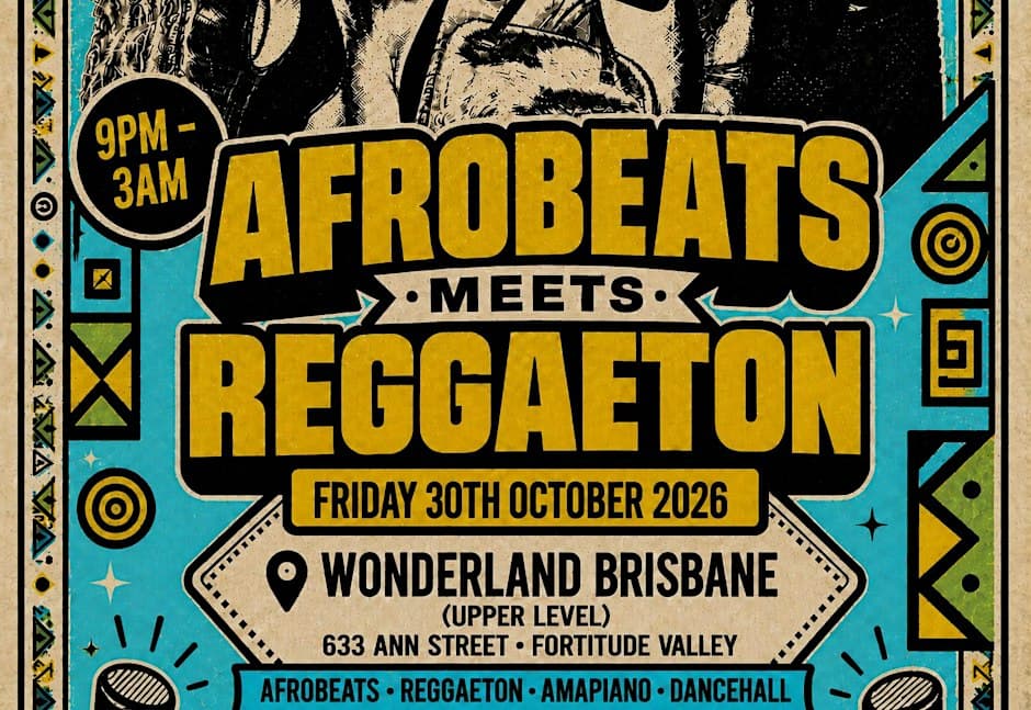 Photo of AFROBEATS MEETS REGGAETON | Afro Night in Brisbane