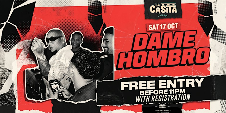 Foto de DAME HOMBRO | La Casita – Melbourne’s Latin House Party | FREE ENTRY*